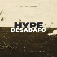 HYPE (Desabafo)
