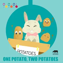 One Potato, Two Potatoes
