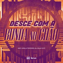 DESCE COM A BUNDA NO CHÃO