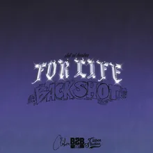 For Life - Backshot 2024