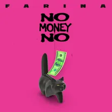 No Money No