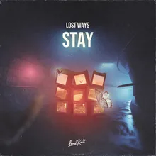 Stay