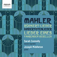 Rückert-Lieder (Version for Voice & Piano): III. Ich bin der Welt abhanden gekommen