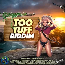 A Bet Say (Too Tuff Riddim)