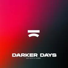 Darker Days