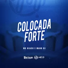 COLOCADA FORTE