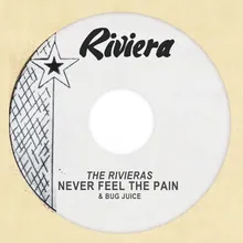 Never Feel The Pain