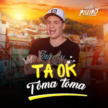 Ta Ok - Toma Toma