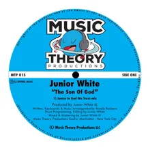 The Son Of God (Junior In God We Trust Mix)