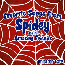 Spidey and His Amazing Friends Theme