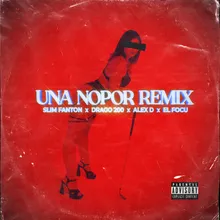 UNA NOPOR REMIX