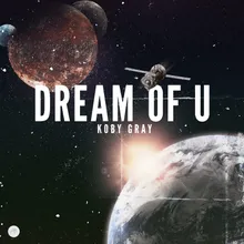Dream Of U