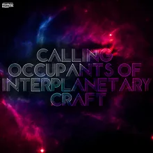 Calling Occupants of Interplanetary Craft