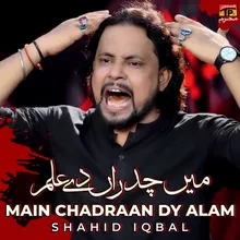 Main Chadraan Dy Alam