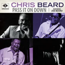 Pass It on Down (feat. Joe Beard)
