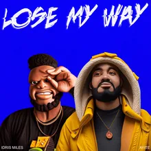 Lose My Way