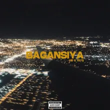 Bagansiya (feat. Teys)