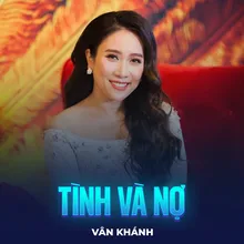 Tình Và Nợ