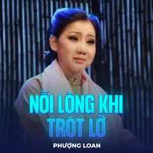 Nỗi Lòng Khi Trót Lỡ