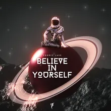 Believe In Yourself