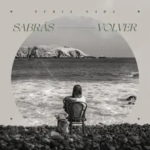 Sabrás Volver