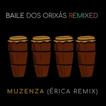 Baile dos Orixás Remixed: Muzenza