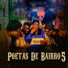 Poetas de Bairro 5: Mensagem