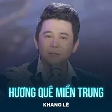 Hương Quê Miền Trung