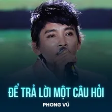 Để Trả Lời Một Câu Hỏi