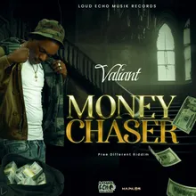 Money Chaser