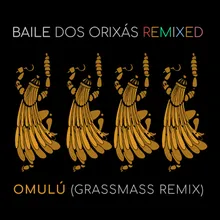 Baile dos Orixás Remixed: Omulú