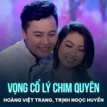 Vọng Cổ Lý Chim Quyên