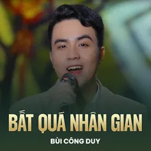 Bất Quá Nhân Gian