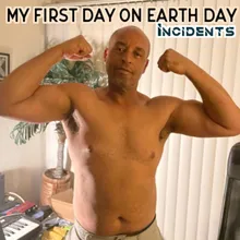 My First Day On Earth Day