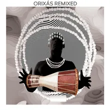 Orixás Remixed: Bravum (Oxumaré)