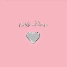 Only Lover