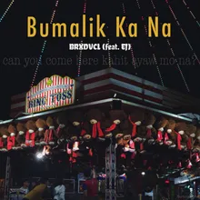 Bumalik Ka Na (feat. Locco)