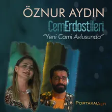 PortakalAltı Kayıtları: Yeni Cami Avlusunda