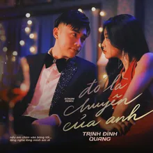 Đó Là Chuyện Của Anh (Son2M Remix)