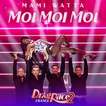 Moi Moi Moi (Mami Watta)