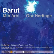Min árbi - Our Heritage