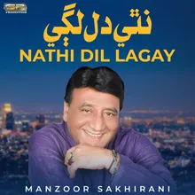 Nathi Dil Lagay