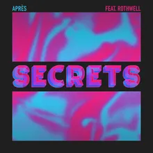 Secrets (feat. Rothwell)