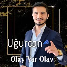 Olay Var Olay