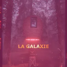 La Galaxie