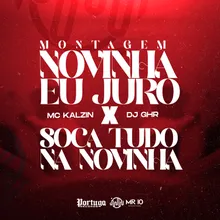 MTG NOVINHA EU JURO X SOCA TUDO NA NOVINHA