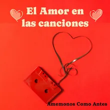 Amorcito Corazón