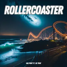 Rollercoaster (I'm Lost Without Your Love)