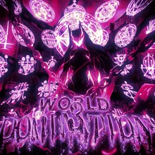 WORLD DOMINATION 3