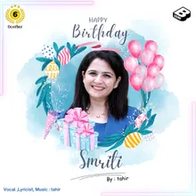 Happy Birthday Smriti